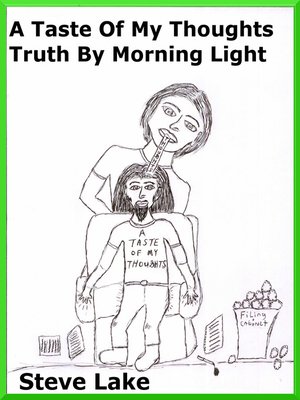 cover image of A Taste of My Thoughts Truth by Morning Light